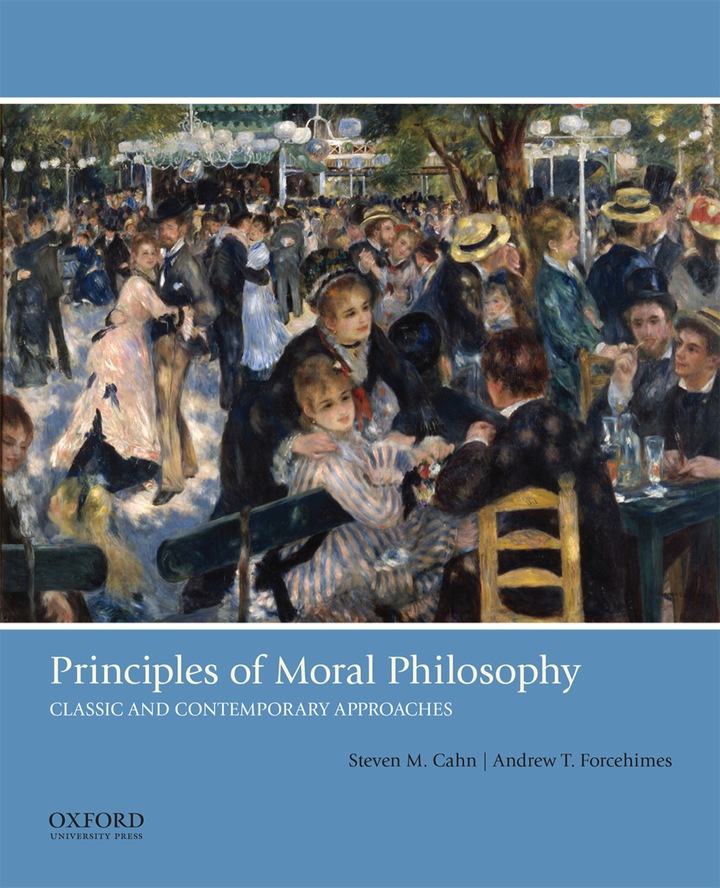 Principles of Moral Philosophy by Steven M. Cahn