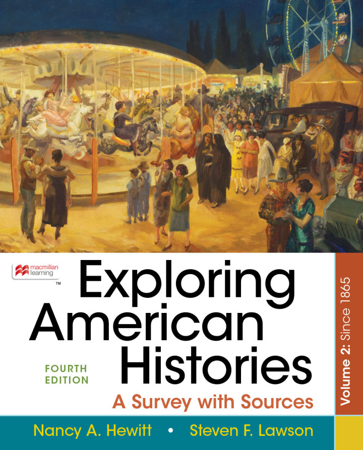 Exploring American Histories, Volume Two 4th Edition by  Nancy A. Hewitt