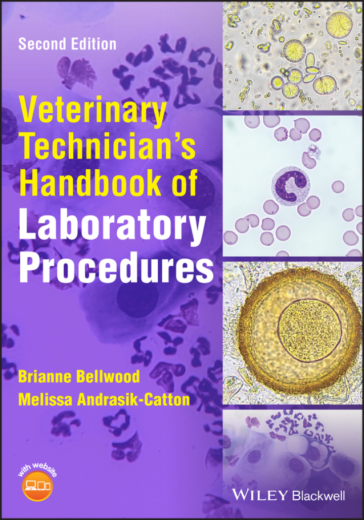 Veterinary Technician s Handbook of Laboratory Procedures, 2nd Edition  by Brianne Bellwood