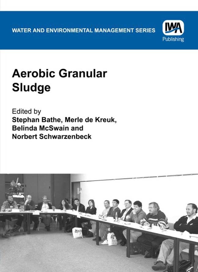 Aerobic Granular Sludge (Water And Environmental Management Series) 1st Edition by  S. Bathe 