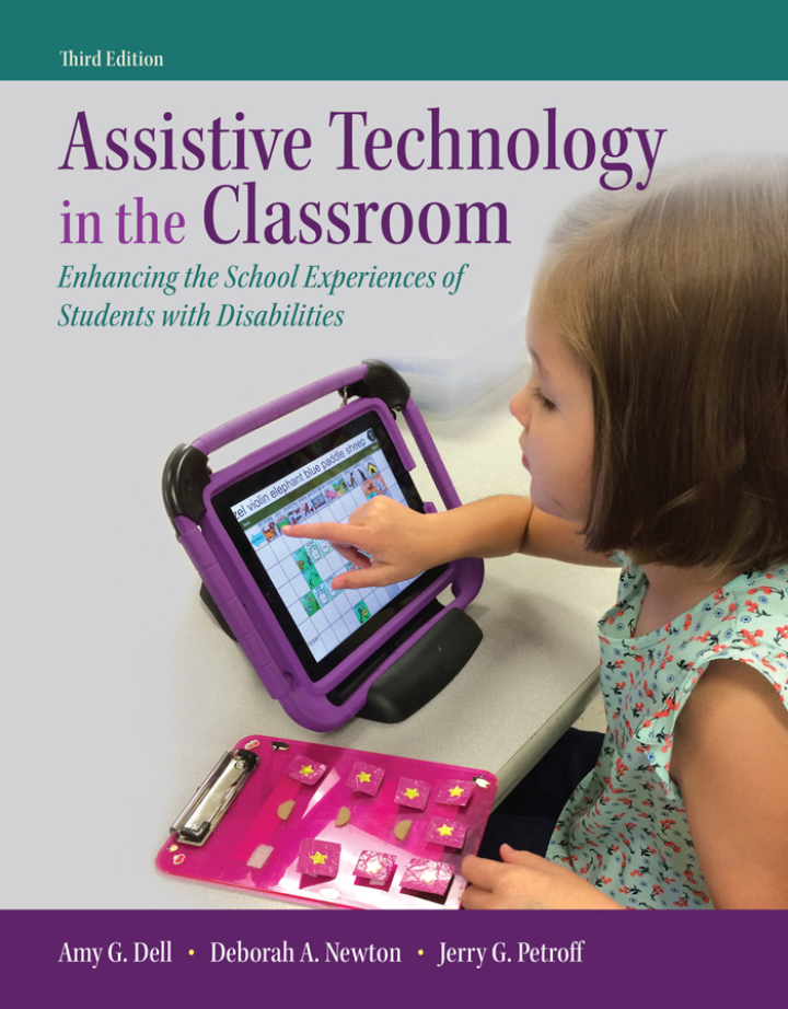 (eBook PDF) Assistive Technology in the Classroom Enhancing the School Experiences of Students with Disabilities by Amy G. Dell