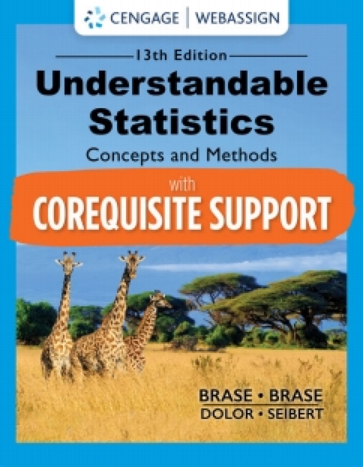 Test Bank for WebAssign with Corequisite Support for Understandable Statistics, Single-Term Instant Access 13th Edition by  Charles Henry Brase