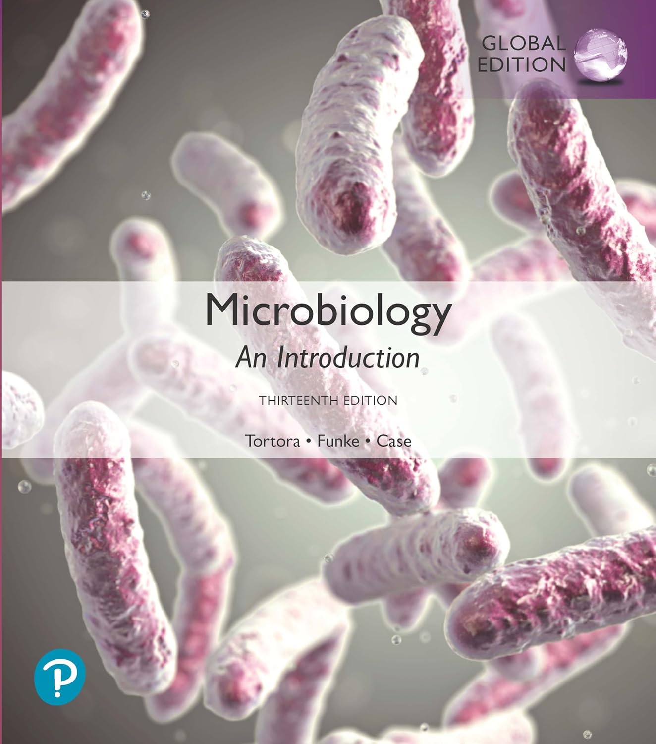 Test Bank for Microbiology An Introduction,13th Global Edition by Gerard Tortora