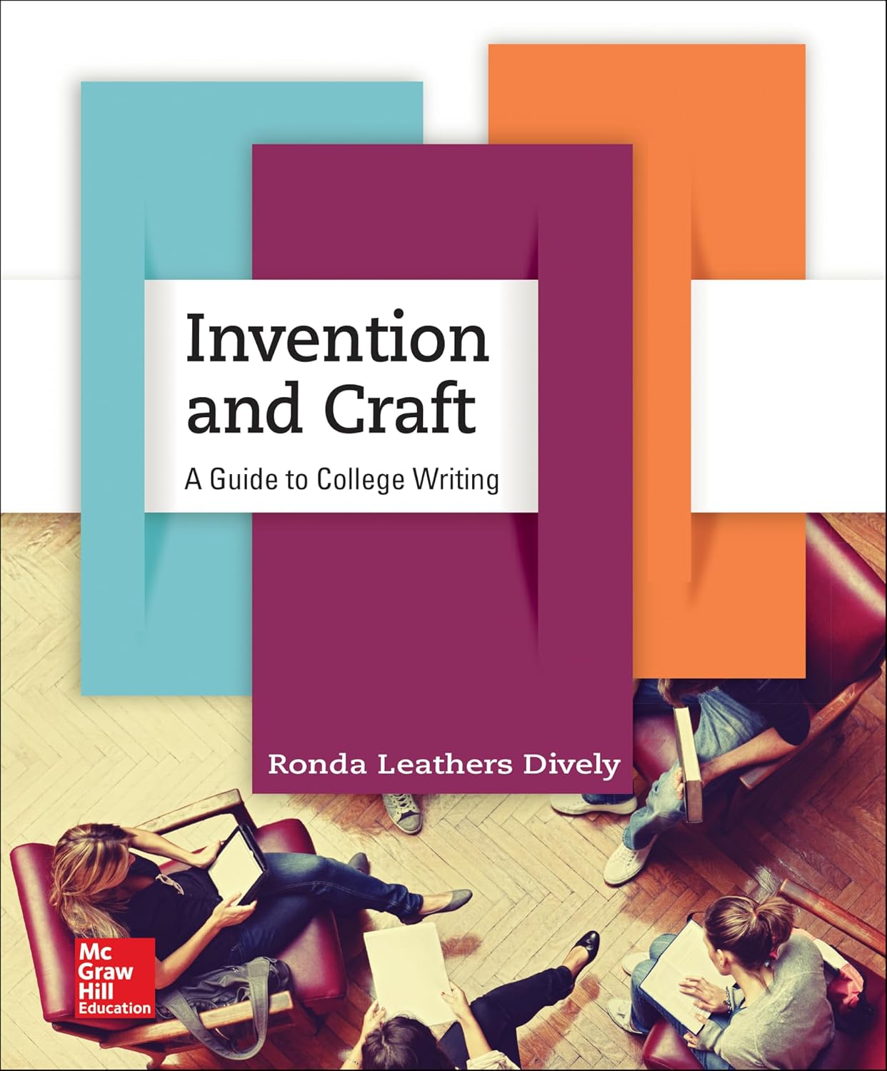 Solutions Manual for Invention and Craft 2021 MLA Update 1st Edition by Ronda Leathers Dively 