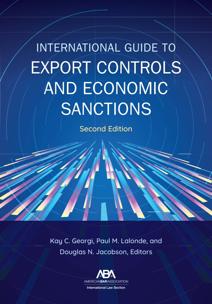 International Guide to Export Controls and Economic Sanction Second Edition by Lachina Creative, Inc.