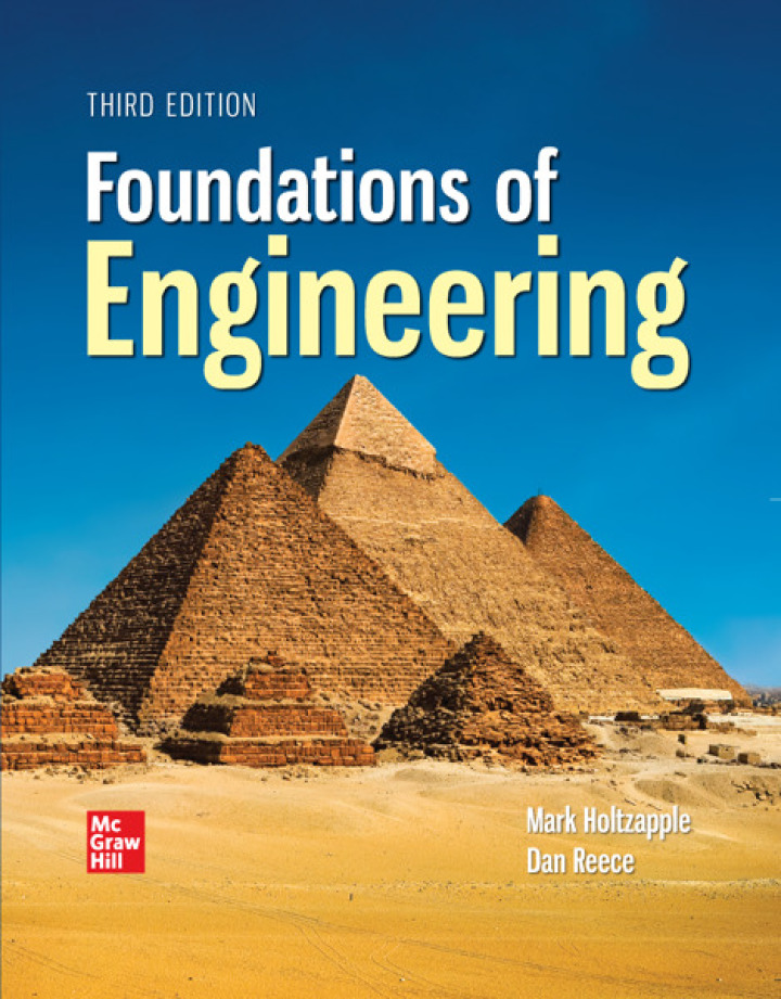 Solutions Manual for Foundations of Engineering 3rd Edition by Mark Holtzapple and W. Reece