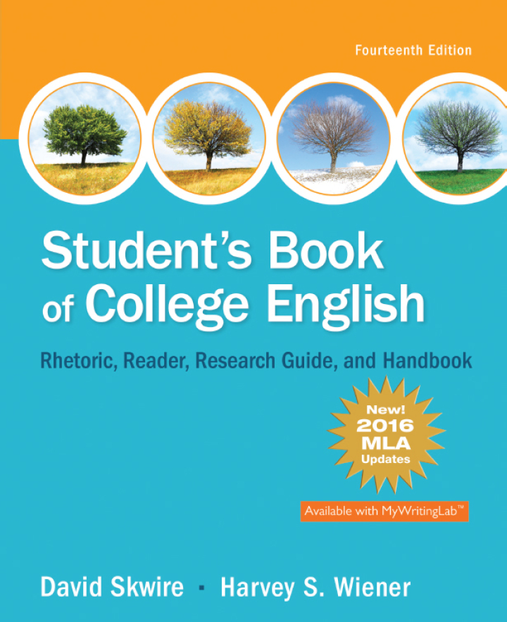 Studentand#39;s Book of College English,MLA Update Edition 14th Edition by David Skwire