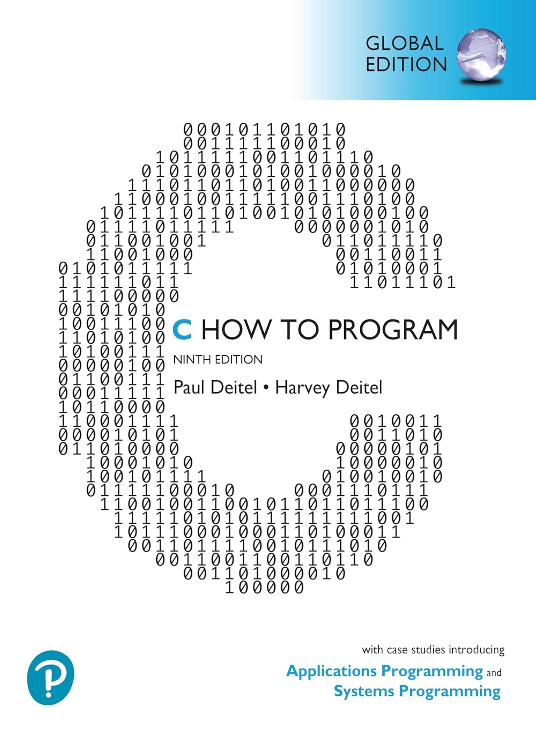 C How to Program With Case Studies in Applications and Syste by Harvey Deitel 