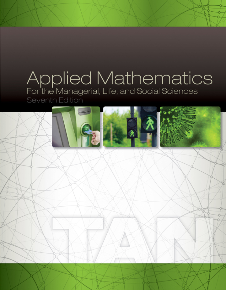 Applied Mathematics for the Managerial, Life, and Social Sciences 7th Edition by Soo Tan
