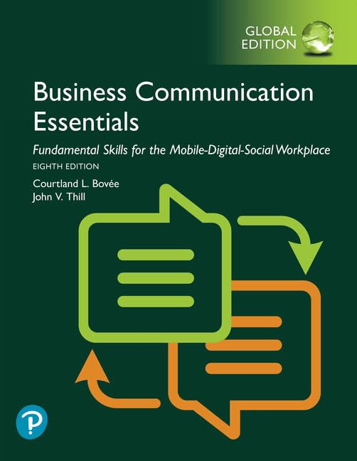 Business Communication Essentials Fundamental Skills  for the Mobile-Digital-Social Workplace plus Pearson MyLab Business Communication with Pearson eText, Global Edition 8th Edition by Pearson
