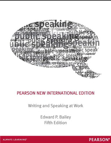 Solutions Manual for Writing and Speaking at Work,5th Edition by Edward P. Bailey