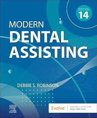 Modern Dental Assisting 14th edition by Debbie S. Robinson CDA MS 